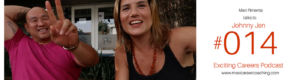 Exciting Careers Podcast Mari Pimenta Johnny Jen Nomad Summit